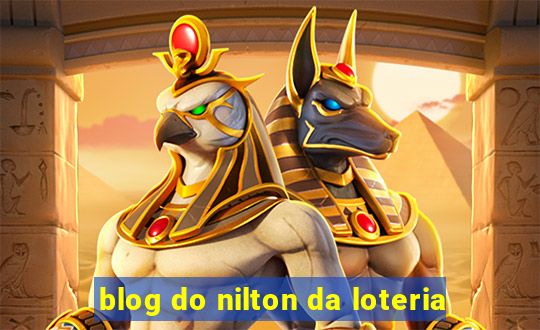 blog do nilton da loteria